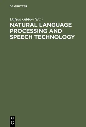 Gibbon |  Natural Language Processing and Speech Technology | eBook | Sack Fachmedien