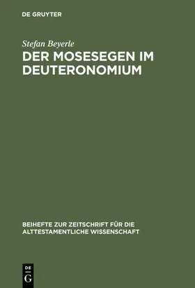 Beyerle | Der Mosesegen im Deuteronomium | E-Book | www2.sack.de
