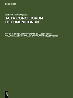 Schwartz / Straub |  Leonis Papae I. epistularum collectiones | eBook | Sack Fachmedien