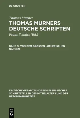Murner / Merker |  Von dem großen Lutherischen Narren | eBook | Sack Fachmedien