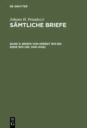 Dejung |  Briefe von Herbst 1813 bis Ende 1815 (Nr. 3491-4146) | eBook | Sack Fachmedien
