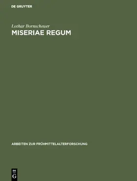 Bornscheuer |  Miseriae Regum | eBook | Sack Fachmedien