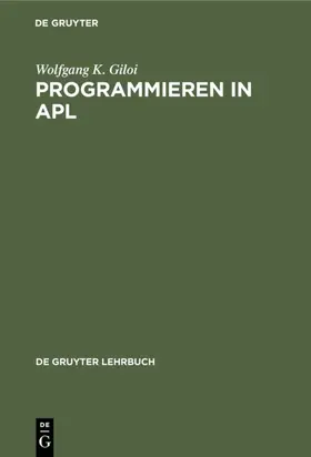 Giloi | Programmieren in APL | E-Book | www2.sack.de