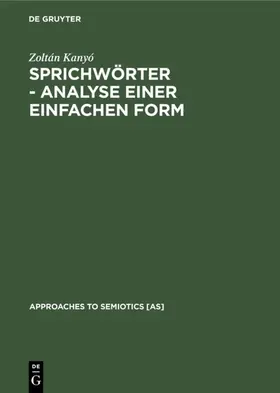 Kanyó |  Sprichwörter - Analyse einer einfachen Form | eBook | Sack Fachmedien