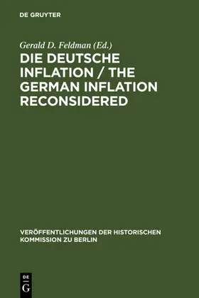 Feldman |  Die Deutsche Inflation / The German Inflation Reconsidered | eBook | Sack Fachmedien