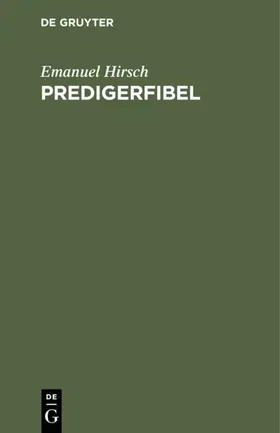 Hirsch |  Predigerfibel | eBook | Sack Fachmedien