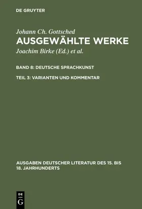 Gottsched / Mitchell / Birke |  Deutsche Sprachkunst. Varianten und Kommentar | eBook | Sack Fachmedien