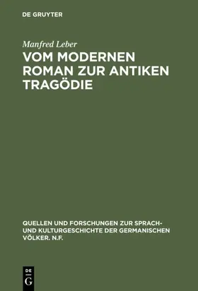 Leber |  Vom modernen Roman zur antiken Tragödie | eBook | Sack Fachmedien