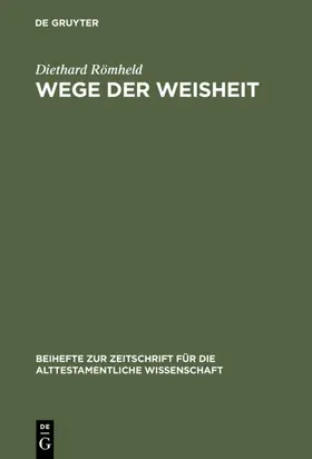 Römheld |  Wege der Weisheit | eBook | Sack Fachmedien