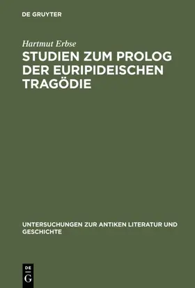 Erbse |  Studien zum Prolog der euripideischen Tragödie | eBook | Sack Fachmedien