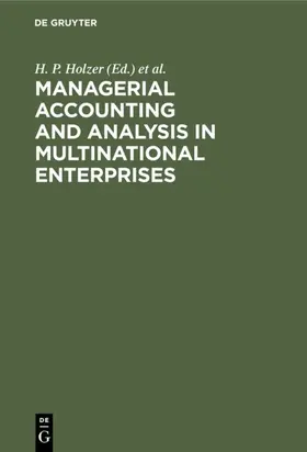 Holzer / Schoenfeld | Managerial Accounting and Analysis in Multinational Enterprises | E-Book | sack.de
