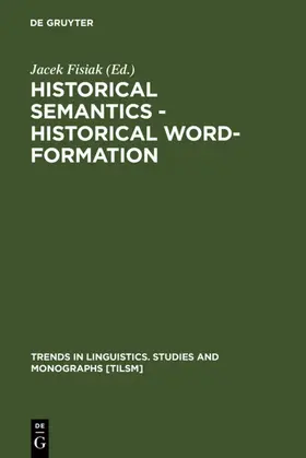 Fisiak | Historical Semantics - Historical Word-Formation | E-Book | sack.de