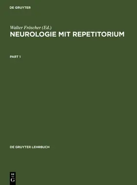 Fröscher |  Neurologie mit Repetitorium | eBook | Sack Fachmedien