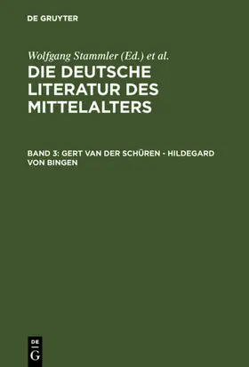 Stammler / Wachinger / Ruh |  Gert van der Schüren - Hildegard von Bingen | eBook | Sack Fachmedien