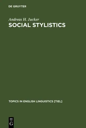 Jucker |  Social Stylistics | eBook | Sack Fachmedien