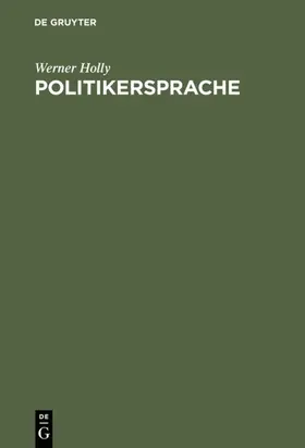 Holly |  Politikersprache | eBook | Sack Fachmedien