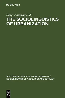 Nordberg | The Sociolinguistics of Urbanization | E-Book | sack.de