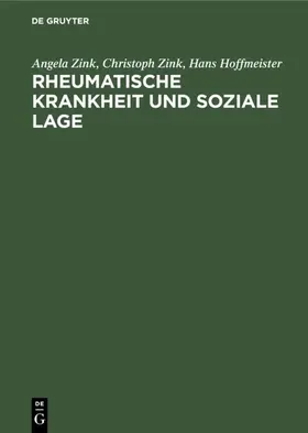 Zink / Hoffmeister |  Rheumatische Krankheit und soziale Lage | eBook | Sack Fachmedien