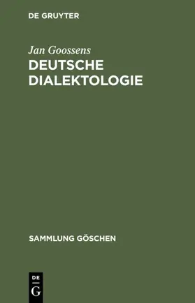 Goossens |  Deutsche Dialektologie | eBook | Sack Fachmedien