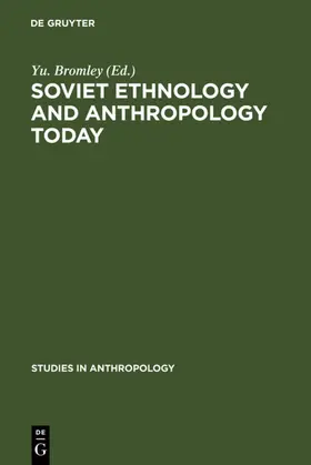 Bromley |  Soviet Ethnology and Anthropology Today | eBook | Sack Fachmedien