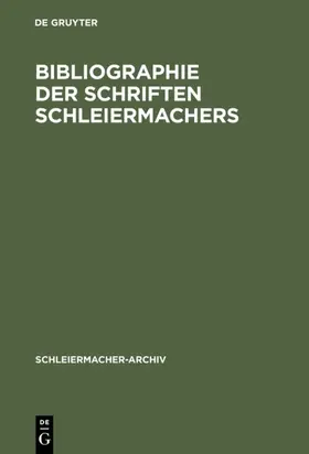 Meding |  Bibliographie der Schriften Schleiermachers | eBook | Sack Fachmedien