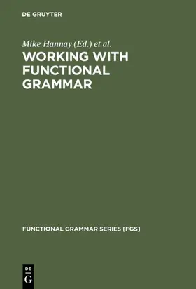 Hannay / Vester |  Working with Functional Grammar | eBook | Sack Fachmedien