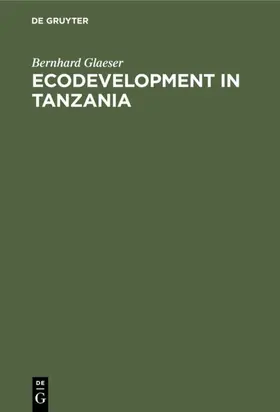 Glaeser |  Ecodevelopment in Tanzania | eBook | Sack Fachmedien