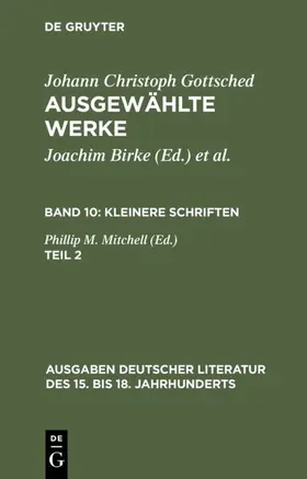 Gottsched / Mitchell |  Kleinere Schriften. Zweiter Teil | eBook | Sack Fachmedien