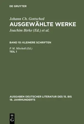 Gottsched / Mitchell / Birke |  Kleinere Schriften. Erster Teil | eBook | Sack Fachmedien