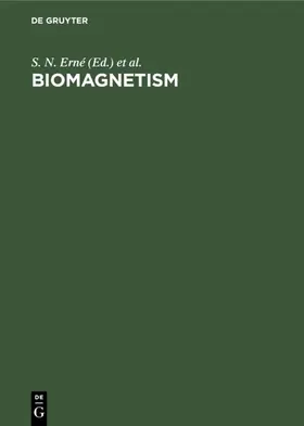 Erné / Hahlbohm / Lübbig |  Biomagnetism | eBook | Sack Fachmedien