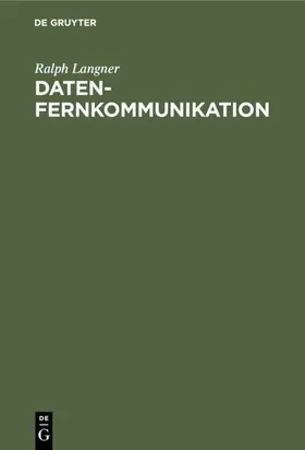 Langner |  Datenfernkommunikation | eBook | Sack Fachmedien