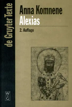 Anna Komnene / Reinsch |  Alexias | eBook | Sack Fachmedien