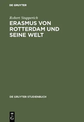 Stupperich | Erasmus von Rotterdam und seine Welt | E-Book | sack.de