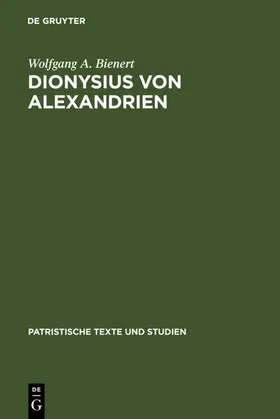 Bienert | Dionysius von Alexandrien | E-Book | sack.de