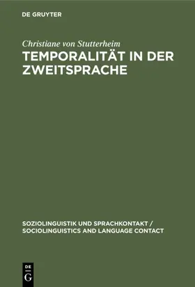Stutterheim |  Temporalität in der Zweitsprache | eBook | Sack Fachmedien