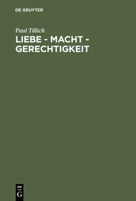 Tillich |  Liebe - Macht - Gerechtigkeit | eBook | Sack Fachmedien