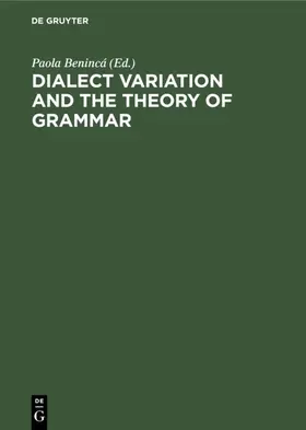 Benincá |  Dialect Variation and the Theory of Grammar | eBook | Sack Fachmedien