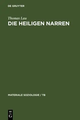 Lau |  Die heiligen Narren | eBook | Sack Fachmedien