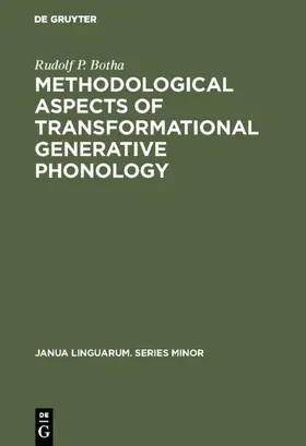 Botha | Methodological Aspects of Transformational Generative Phonology | E-Book | sack.de