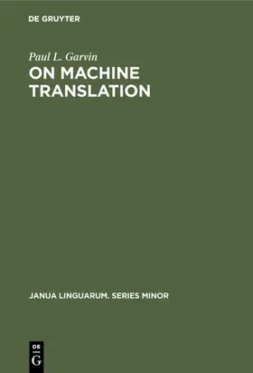 Garvin |  On Machine Translation | eBook | Sack Fachmedien