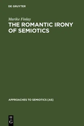 Finlay | The Romantic Irony of Semiotics | E-Book | sack.de