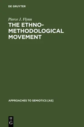 Flynn | The Ethnomethodological Movement | E-Book | sack.de
