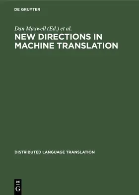 Maxwell / Schubert / Witkam |  New Directions in Machine Translation | eBook | Sack Fachmedien