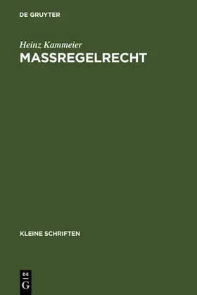 Kammeier |  Maßregelrecht | eBook | Sack Fachmedien