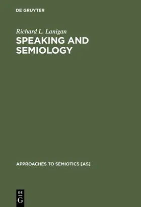 Lanigan |  Speaking and Semiology | eBook | Sack Fachmedien