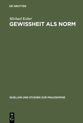 Kober |  Gewissheit als Norm | eBook | Sack Fachmedien