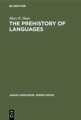 Haas |  The Prehistory of Languages | eBook | Sack Fachmedien