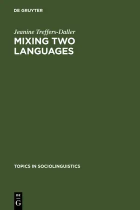 Treffers-Daller | Mixing Two Languages | E-Book | sack.de
