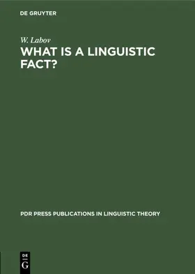 Labov |  What is a linguistic fact? | eBook | Sack Fachmedien