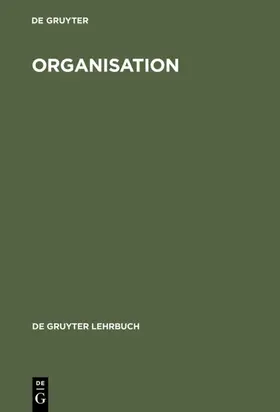 Kieser / Kubicek |  Organisation | eBook | Sack Fachmedien